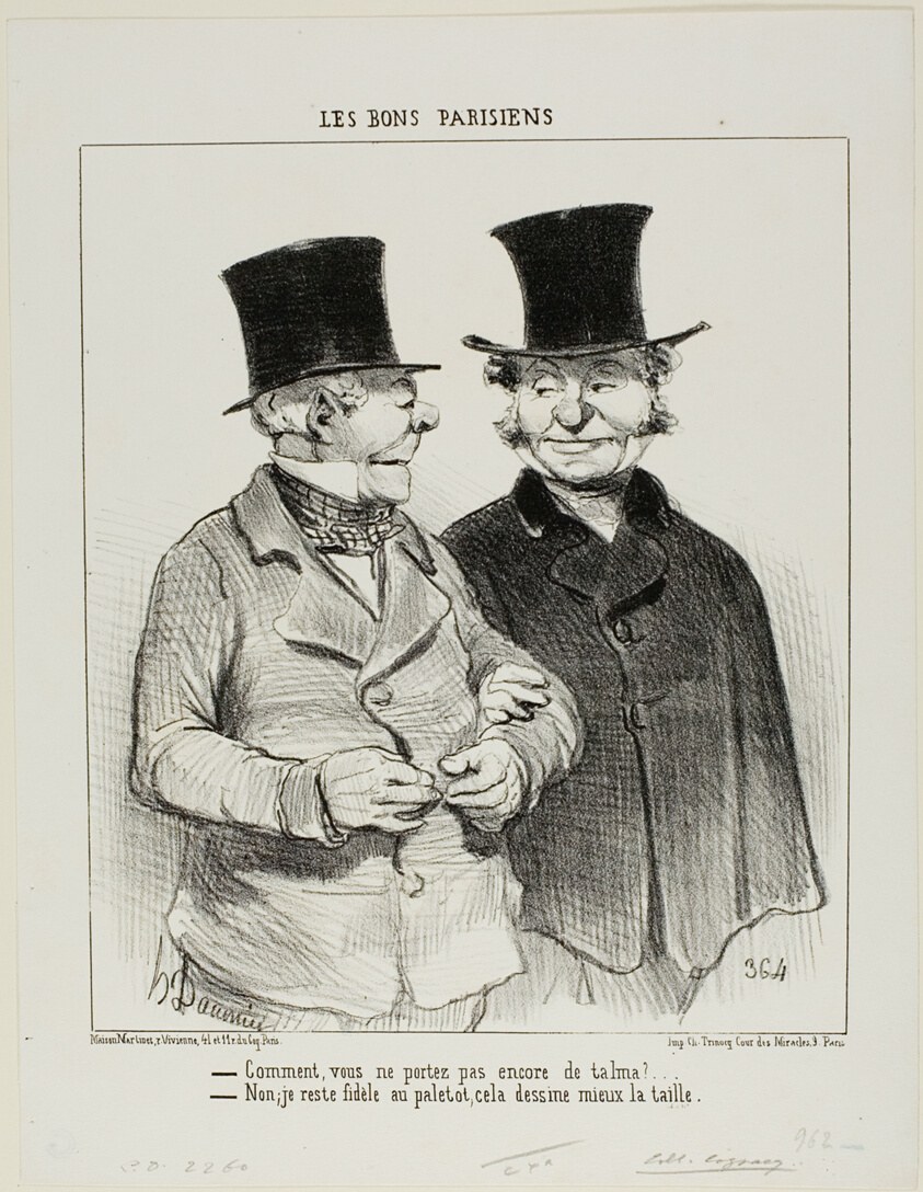 “- You are not wearing a Talma yet? - No, I remain loyal to the overcoat, it's more flattering to my waistline,” plate 1 from Les Bons Parisiens