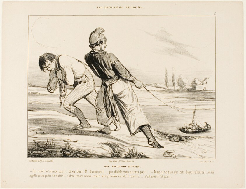 A Difficult Navigation. “- The boat doesn't move! Pull Dumouchel, pull.... why the devil don't you pull! - But I am doing nothing else than that for the last three hours!.... and this is called a pleasure trip! I'd rather sell my prunes in rue de la Verrerie.... that's less tiring!,” plate 6 from Les Canotiers Parisiens