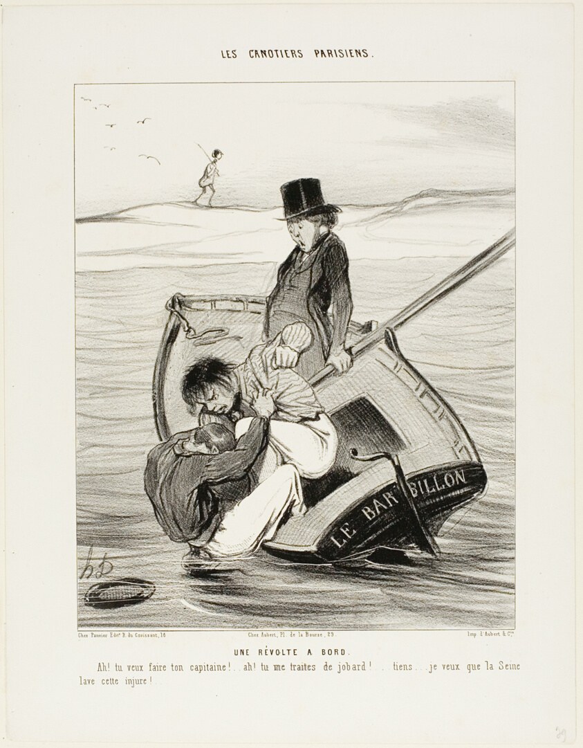 A Revolt On Board. “- Ah! you want to be your own captain!... - Ah! you are treating me like an idiot... hey... I hope the Seine washes away that insult!,” plate 13 from Les Canotiers Parisiens