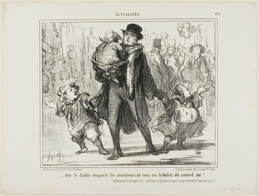 “- May the devil get the inventor of all these New Year's presents!” Reflection of a sensitive, generous but tormented Parisian father, plate 476 from Actualités
