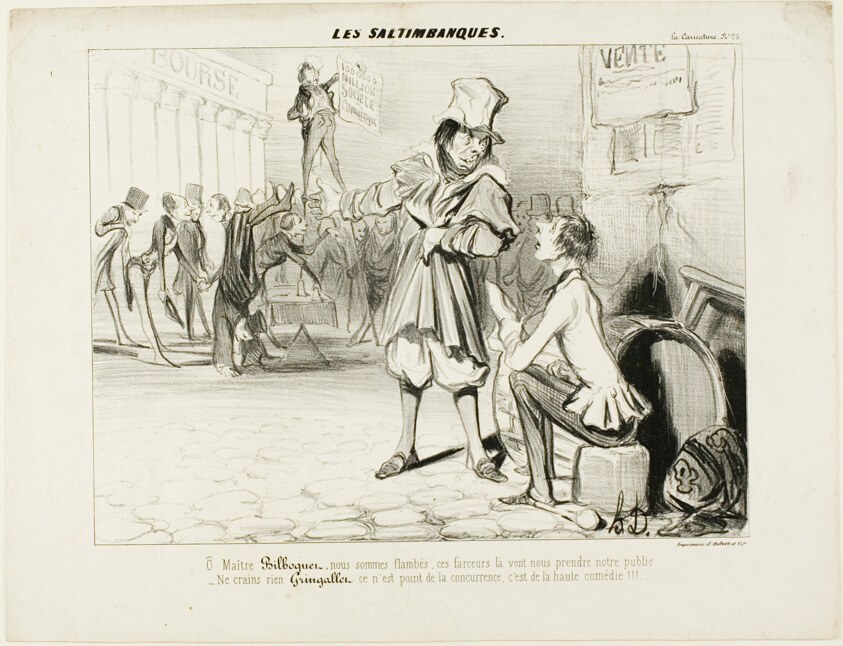The Mountebanks. “- Oh Maître Bilboquet, we have had it... these clowns will steal our show! Don't you worry, Gringaillet, they're no competition, they are just comedians!,” from Les Saltimbanques