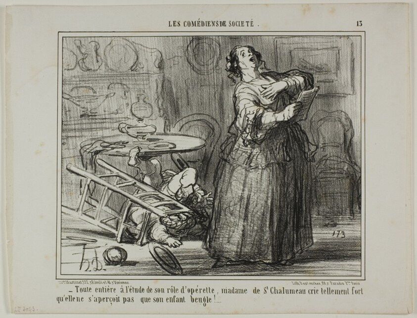 - Taken by her operetta part, Madame de St. Chalumeau is shouting so loud that she does not notice the bellowing of her child, plate 13 from Les Comédiens De Société