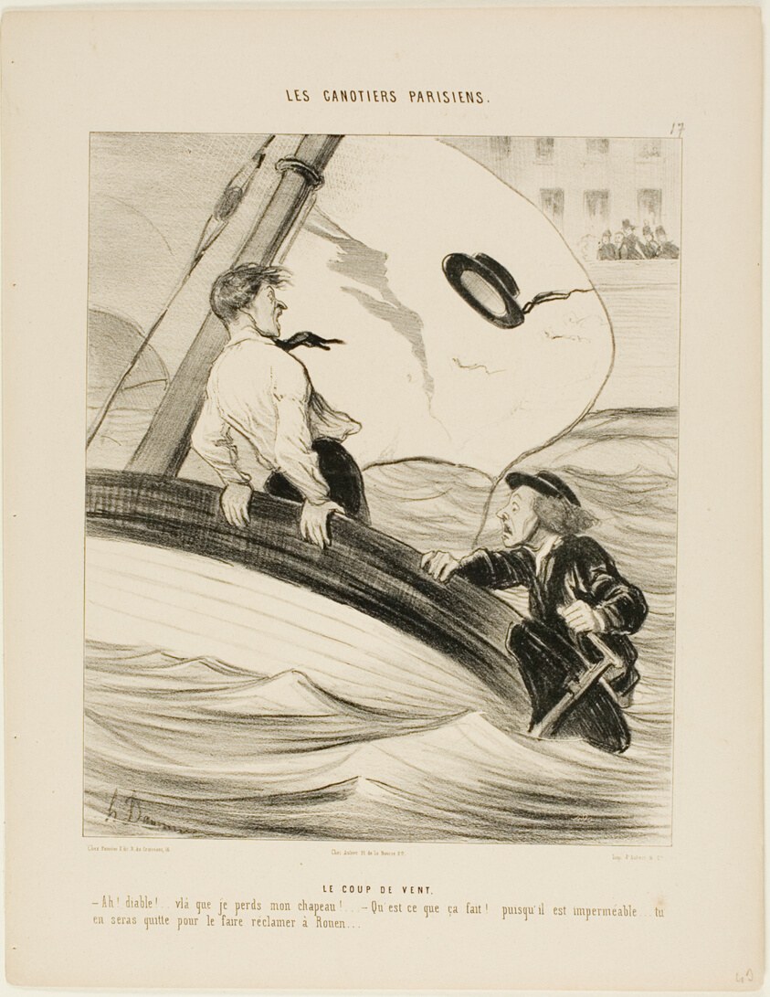 The Gust of Wind. “- Oh blast! I've lost my hat! - Don't worry.... since it is waterpoof.... you won't have a problem reclaiming it at Rouen!,” plate 17 from Les Canotiers Parisiens