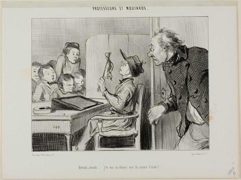 “Just you wait, I'm going to show you who is the teacher here...,” plate 11 from Professeurs Et Moutards